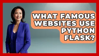 What Famous Websites Use Python Flask - Python Code School