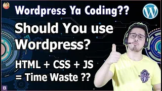 Website on WordPress Vs HTML CSS JavaScript