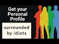 DISC Assessment - Get the personality profile know from Surrounded by Idiots