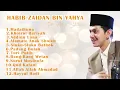 Download Lagu Sholawat Merdu Habib Zaidan Bin Yahya || Full Album Viral Tiktok
