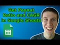 How To Import Dividend CAGR Payout Ratio and Years of Increasing Dividends to Google Sheets