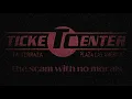 Ticket Center The Scam with No Morals