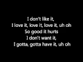 Download Lagu Flo Rida ft. Robin Thicke ~ I dont like it, I love it Lyrics