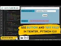 Part - 3 How to use Button and Text Field in Tkinter Python GUI using Tkinter