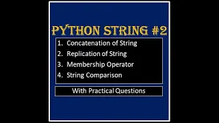 String Concatenation in Python Comparison Replication Membership Operator Part