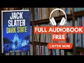 Dark State by Jack Slater Full book Free