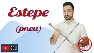COMO SE DIZ "ESTEPE" EM INGLÊS