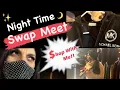 NIGHT TIME SWAP MEET FLEA MARKET MICHAEL KORS FIND DO I BUY IT