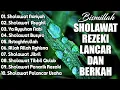Download Lagu SHOLAWAT REZEKI LANCAR DAN BERKAH | Sholawat Jibril,Sholawat Busyro,Nariyah | SHOLAWAT TERBARU 2025