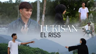 el riss lukisan official music video 