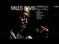 M I L E S D A V I S - Kind Of Blue - Full Album
