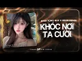 Download Lagu KHÓC NƠI TA CƯỜI REMIX (STYLE HUY PT) - ĐINH TÙNG HUY x XEON - MỘT MÌNH ANH KHÓC TRONG MƯA ....