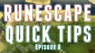 Runescape 3 - Quick Tips