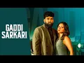 Lagu Gaddi Sarkari (Full Video) : Baaghi | Gurlez Akhtar | Latest Punjabi Songs 2025 - Geet MP3