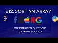 912 Sort an Array Python Easy Explanation Top Interview Problem