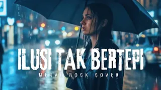 hijau daun ilusi tak bertepi metal rock cover 
