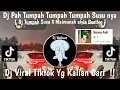 Download Lagu DJ TUMPAH SUSU X MAIMUNAH STYLE BOOTLEG | DJ TUMPAH TUMPAH TUMPAH SUSU NYA | DJ VIRAL TIK TOK 2024