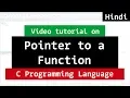 Pointer to Function C Programming Tutorial in Hindi