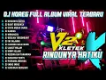Download Lagu Dj Rindunya Hatiku V2 Bass Horeg Style Party Full Album Viral Dj Karnaval 2025 Kletek