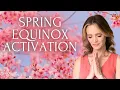 Spring Equinox Guided Activation