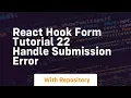 react hook form tutorial 22 handle submission error