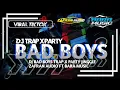 Download Lagu DJ BAD BOYS TRAP X PARTY ‼️ ANDALAN ZAFRAN AUDIO FT BARA MUSIC