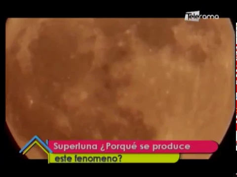 Superluna ¿Porqué se produce este fenómeno?