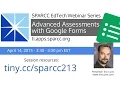 Advanced Online Assessments with Google Forms