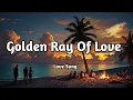 Download Lagu Golden Ray Of Love ☀️ (Lyrics) | Feel-Good Romantic Song | Musical Manila