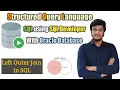 18 How to write Query for Left Outer Join in SQL l LEFT OUTER JOIN l SQL l SQL Developer