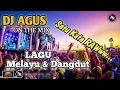Download Lagu DJ AGUS S TERBARU x Lagu Melayu \u0026 Dangdut TERBAIK FULL BASS x LAGU FYP TIKTOK VIRAL ASYIK BOYy RAWw