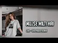 Download Lagu CHA - CHA INDIA - MUJSE MILTI HAI || Lagu Acara Remix Terbaru ( Arjhun Kantiper ) Taladiva Sound 🌴