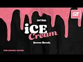Download Lagu BLACKPINK • Intro + Ice Cream + (Short)Dance Break (Remixϟ) | for Dance Cover, award concept