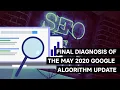 Final diagnosis of the May 2020 Google algorithm update Canonical Chronicle