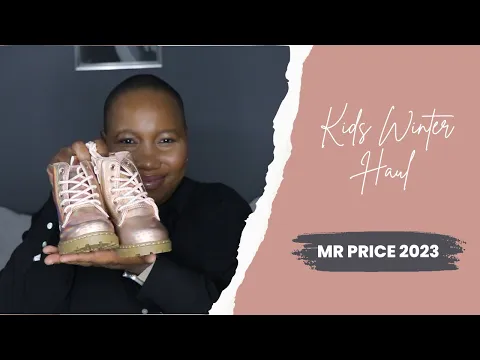 Download MP3 Kids Winter Haul |Mr Price 2023