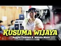 Lagu KUSUMA WIJAYA - ANGGITA CINDERELA | WAHANA MUSIC