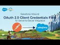 Salesforce Inbound - OAuth 2 0 Client Credentials Flow for Server-to-Server Integration