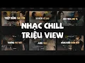 Lagu Thiệp Hồng Sai Tên, Anh Thua Anh Ta, 50 Năm Về Sau | BXH Nhạc Chill \