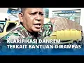 Lagu Penjelasan Danrem Lilawangsa Terkait Tundingan Bantuan Dirampas