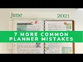 7 MORE Common Planner Mistakes That Most People Make