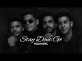 Lagu STAY DON’T GO – MOLUKASOUL (Official Audio)