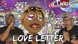 juice was always passionate about this juice wrld love letter reaction