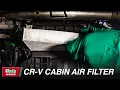 How To Change the Cabin Air Filter on a 2011 to 2016 Honda CR-V