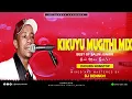 Download Lagu KIKUYU MUGITHI MIX [SALIM JUNIOR]- DJ DENNOH { ONE MAN GUITAR }