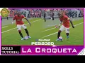 PES 2020 La Croqueta Skill Tutorial Double Touch 4K
