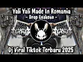 Download Lagu DJ YALI YALI LADUM LADUM LADA MADE IN ROMANIA X DROP ENAKEUN - DJ TIKTOK TERBARU 2025 !!!