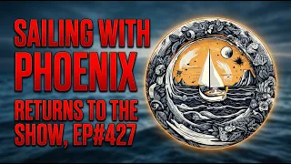 @Sailing_With_Phoenix returns to the show!