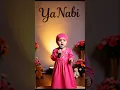 Lagu Ya Nabi Salam Alaika – Sweet Little Girl Reciting Naat on Stage#YaNabiSalamAlaika#NaatForKids