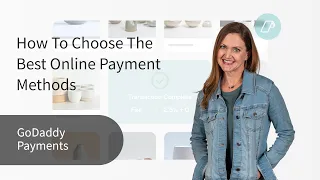 How To Choose The Best Online Payment Methods