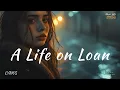 Download Lagu A Life on Loan | Echo Soul Records